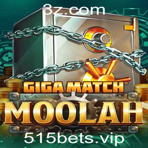 GigaMatchMoolah: O Novo Fenômeno dos Jogos com 515bet